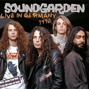 Soundgarden - Live in Germany 1990