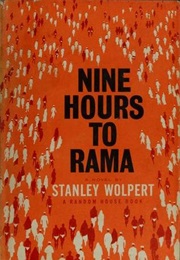 Nine Hours to Rama (Stanley Wolpert)