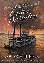 Twain and Stanley Enter Paradise (Oscar Hijuelos)