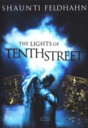 The Lights of Tenth Street (Shaunti Feldhahn)