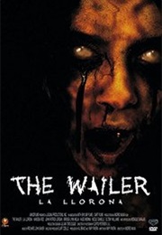 The Wailer (2006)