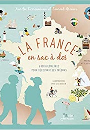 La France En Sac À Dos (Laurent Granier)