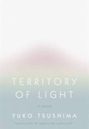 Territory of Light (Yuko Tsushima)