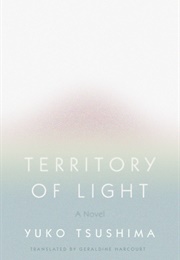 Territory of Light (Yuko Tsushima)
