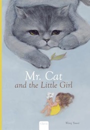 Mr. Cat and the Little Girl (Wang Yu Wei)