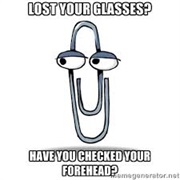 You Can't Find Your Glasses
