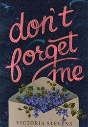 Don't Forget Me (Victoria Stevens)