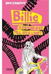 Billie. Avgång 9:42 Till Nya Livet (Sara Kadefors)