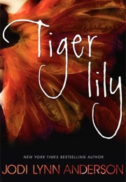 Tiger Lilly (Jodi Lynn Anderson)