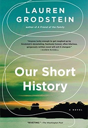 Our Short History (Lauren Grodstein)