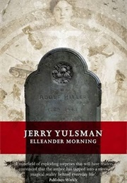 Elleander Morning (Jerry Yulsman)