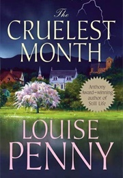 The Cruelest Month (Penny, Louise)