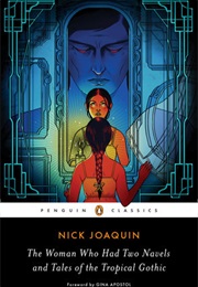 The Woman Who Had Two Navels (Nick Joaquin)
