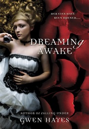 Dreaming Awake (Gwen Hayes)