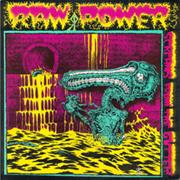 Raw Power- Screams From the Gutter