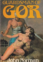 Guardsman of Gor (John Norman)
