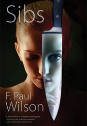 Sibs (F. Paul Wilson)