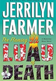 Flaming Luau of Death (Jerrilyn Farmer)