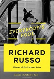 Everybody's Fool (Richard Russo)