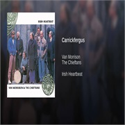 Carrickfergus .. Van Morrison