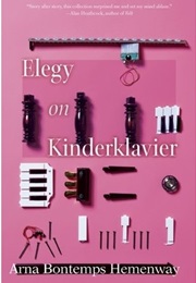 Elegy on Kinderklavier (Arna Bontemps Hemenway)