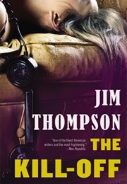 The Kill-Off (Jim Thompson)