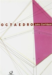 Octaedro (Julio Cortázar)