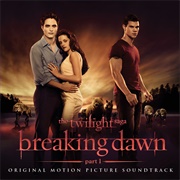 Twilight: Breaking Dawn Part 1 Soundtrack