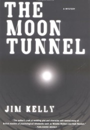 The Moon Tunnel (Jim Kelly)