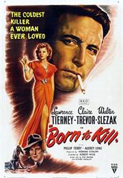 Born to Kill (Robert Wise)