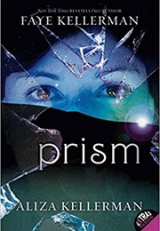 Prism (Faye Kellerman)