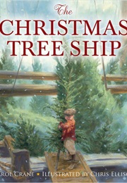 Christmas Tree Ship (Carol Crane)