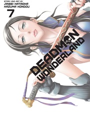 Deadman Wonderland Volume 7 (Jinsei Kataoka)