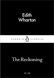 The Reckoning (Edith Wharton)