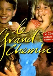 Le Grand Chemin (1987)