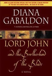 LORD JOHN AND THE BROTHERHOOD OF THE BLADE (Diana Gabaldon)