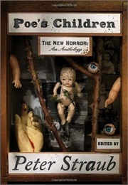 Poe&#39;s Children: The New Horror (Peter Straub)