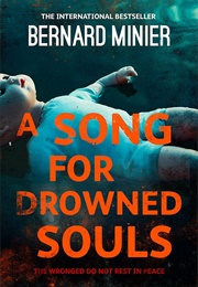 A Song for Drowned Souls (Bernard Minier)