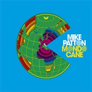 Mike Patton ‎– Mondo Cane (2010)