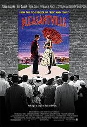 Gary Ross: Pleasantville (1998)