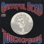 Grateful Dead - Touch of Grey (Phil Lesh)