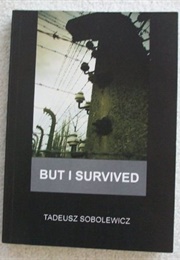 But I Survived (Tadeusz Sobolewicz)