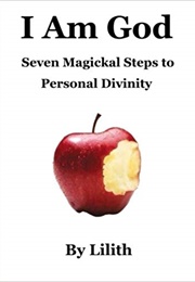 I Am God (Lilith)