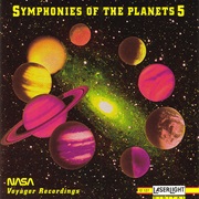 Various Artists - Symphonies of the Planets 5: NASA Voyager Recordings