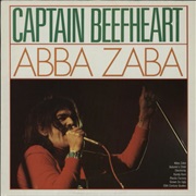 Abba Zaba - Captain Beefheart