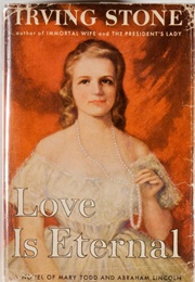 Love Is Eternal (Irving Stone)
