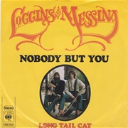 Loggins & Messina - Nobody but You