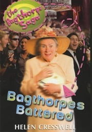 Bagthorpes Battered (Helen Cresswell)