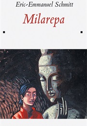 Milarepa (Eric-Emmanuel Schmitt)