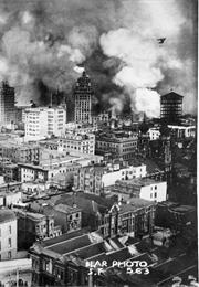 San Francisco Earthquake and Fire, April 18, 1906